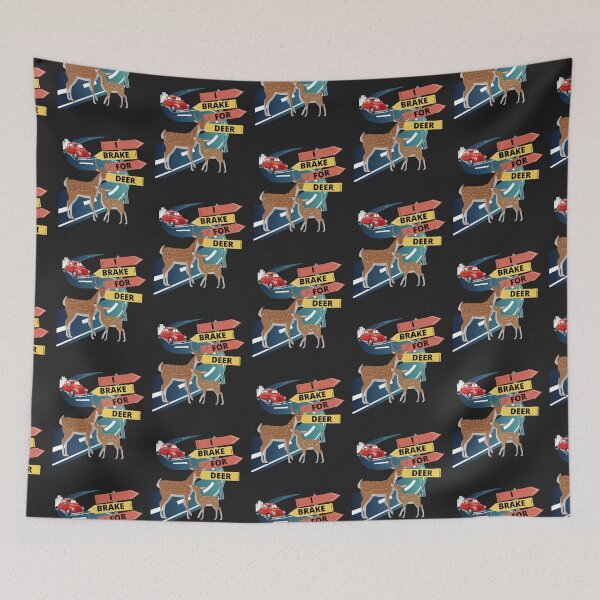Item preview, I Brake for Deer designed and sold by R B Chrystal.