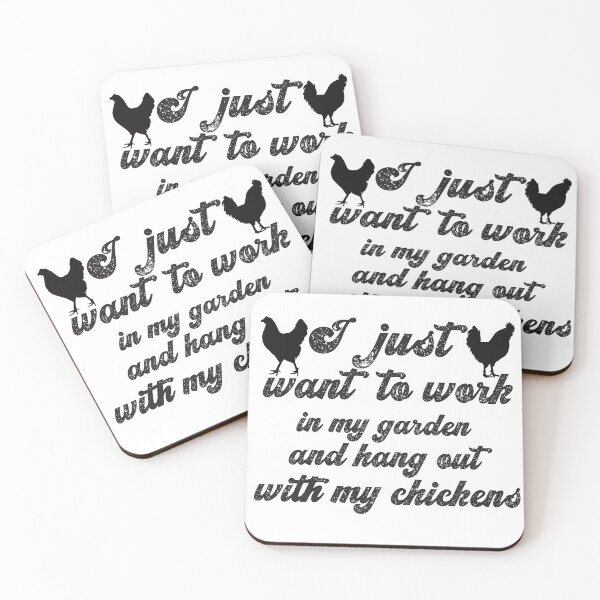 Item preview, I just want to work in my garden and hang out with my chickens  designed and sold by Babmk.