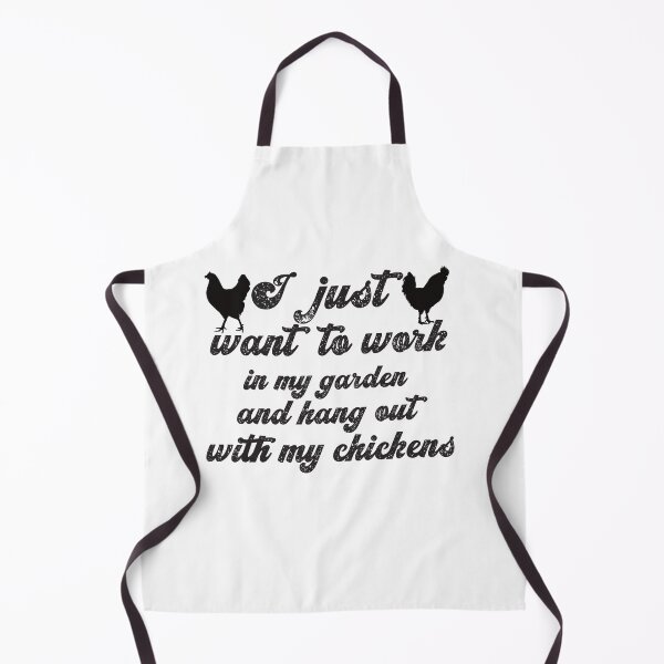 Item preview, I just want to work in my garden and hang out with my chickens designed and sold by Babmk.