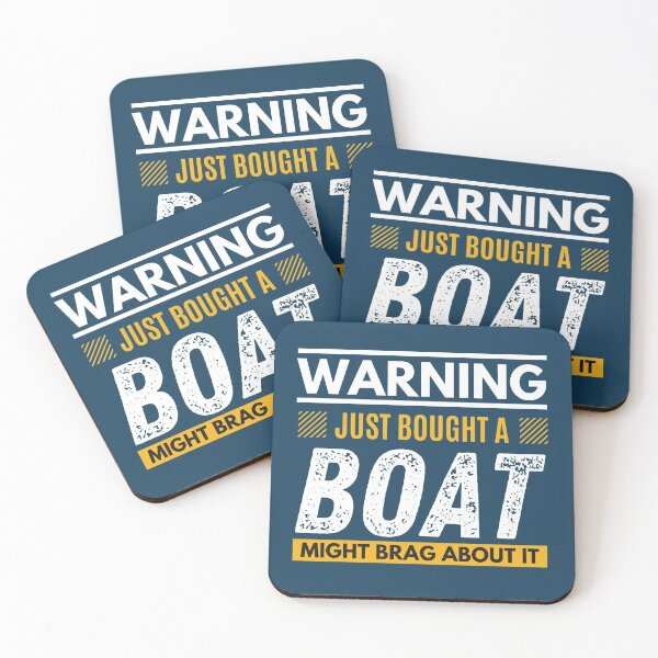 Item preview, Just bought a boat, might brag about it designed and sold by Unchainthebeast.