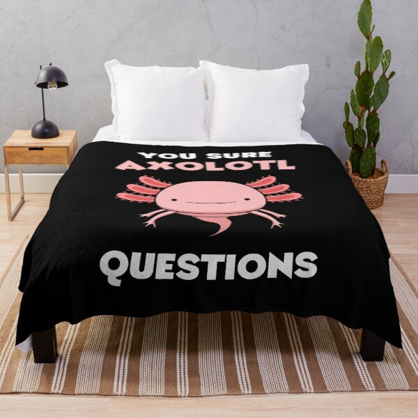 Item preview, You Sure Axolotl Questions designed and sold by Delightfully Cynical.