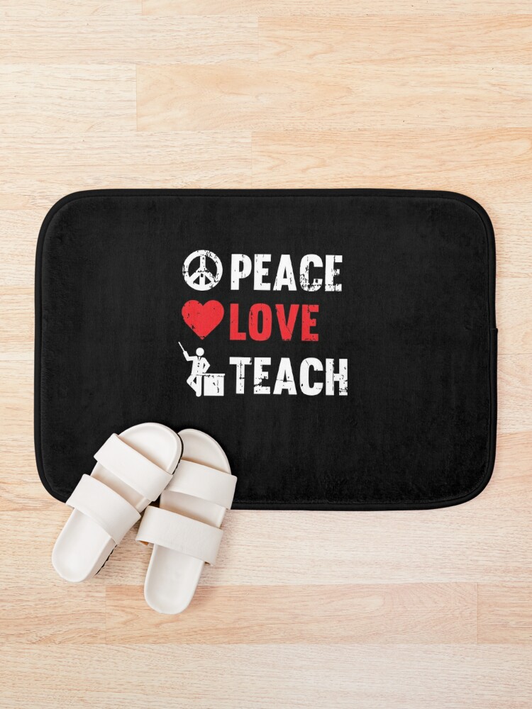 Disover Peace Love Teach Bath Mat