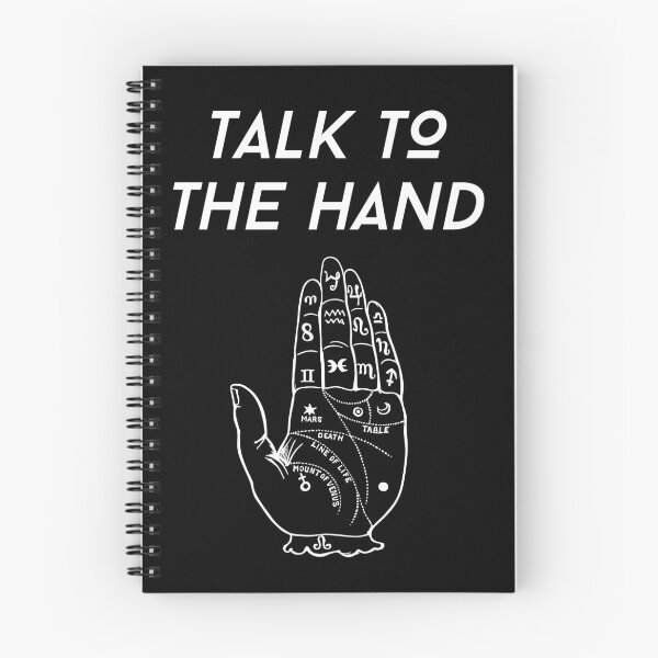 Item preview, Talk To The Hand designed and sold by GnarlyWizard.