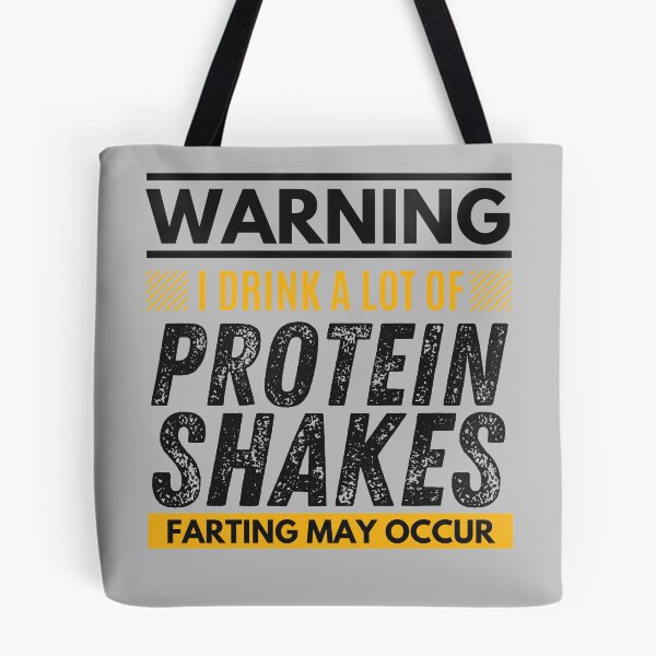 Item preview, I drink a lot of protein shakes, farting may occur designed and sold by Unchainthebeast.