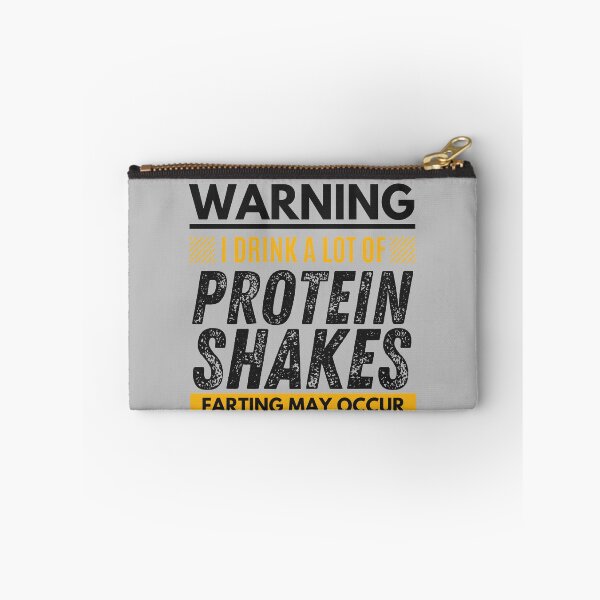 Item preview, I drink a lot of protein shakes, farting may occur designed and sold by Unchainthebeast.