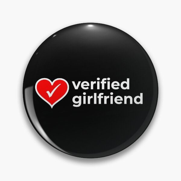 Item preview, Verified girlfriend with heart sign on dark background designed and sold by EnjoyMyTees.