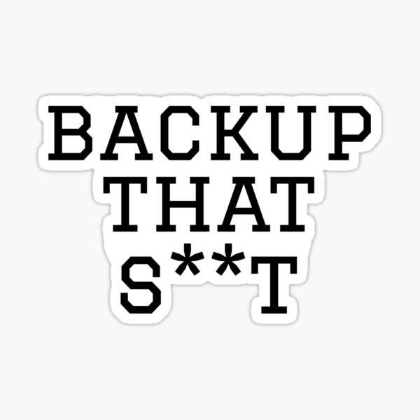 Item preview, Backup That Stuff Cybersecurity designed and sold by OldCamp.