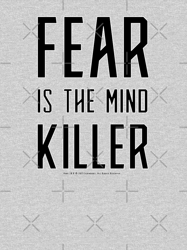 Dune - Fear is the mind-killer (Black) - by Printerially