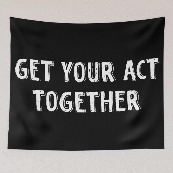 Item preview, Get your act together designed and sold by Mandala & More.