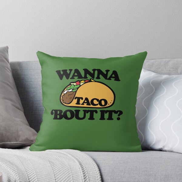 Item preview, Wanna TACO bout it designed and sold by FrictionMaxxing.