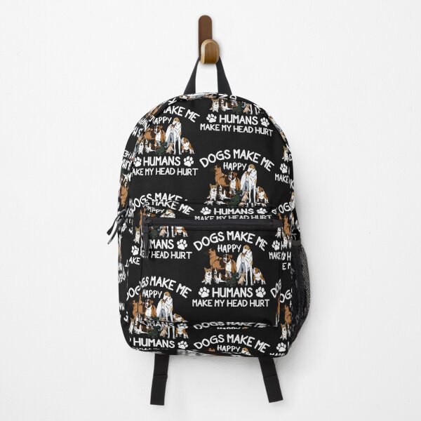 Item preview, Dogs Make Me Happy Humans Make My Head Hurt designed and sold by Best Designer.