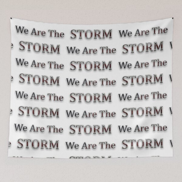 Item preview, We Are The Storm designed and sold by Gorls.