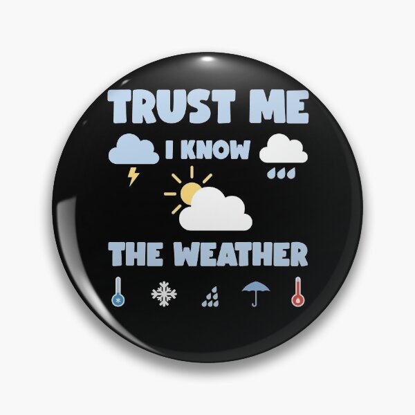 Item preview, Weather clouds rain meteorologist saying for meteorologists weather forecast designed and sold by Lenny Stahl.
