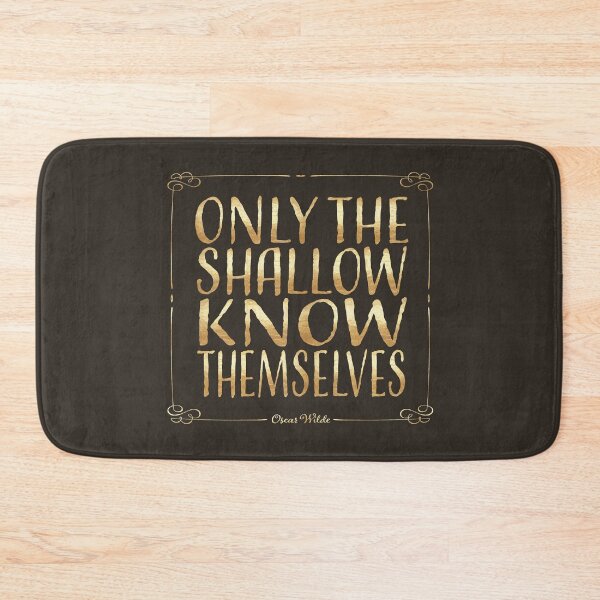 Item preview, Only the shallow know themselves designed and sold by x1brett.