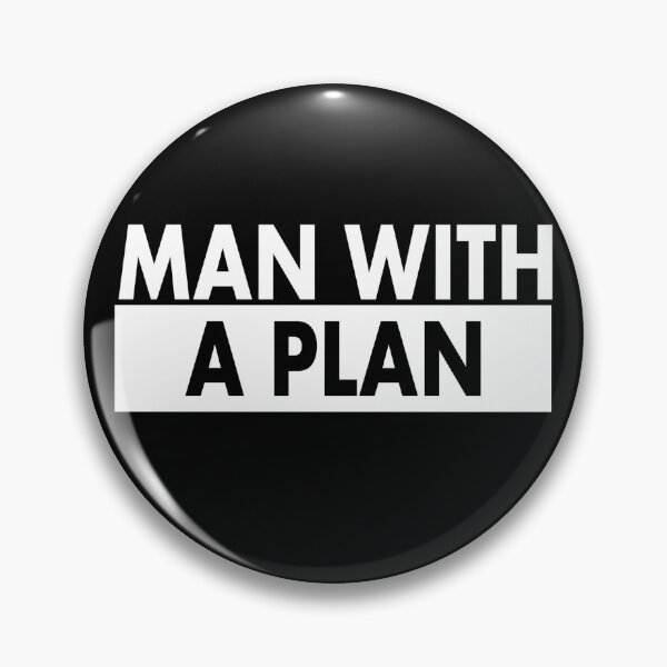 Item preview, Man with a plan designed and sold by RixzStuff.