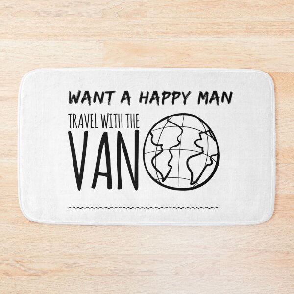 Item preview, Van Life - Want a happy Man - Travel with the Van designed and sold by JJWilsonTees.