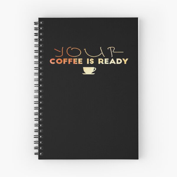 Item preview, Your Coffee Is Ready designed and sold by AYACHI90.