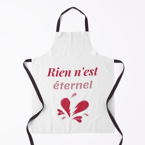 Item preview, Nothing lasts forever - popular french quotes lovers theme gifts (white) designed and sold by RebelliousRosee.