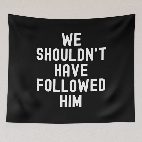 Item preview, Nikki Haley, We shouldn't have followed him designed and sold by ds-4.
