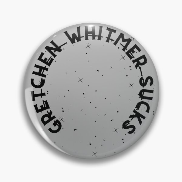 Item preview, gretchen whitmer sucks ( jk artist ) designed and sold by jaivikartist.