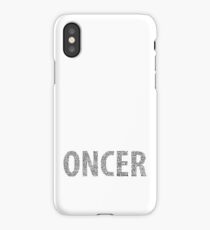 Once Upon a Time - Oncer iPhone Case