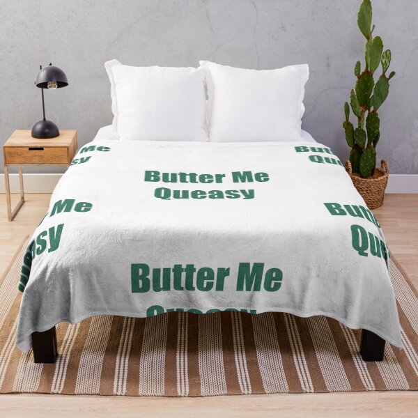 Item preview, Butter Me Queasy Phrase Tee designed and sold by Gorls.