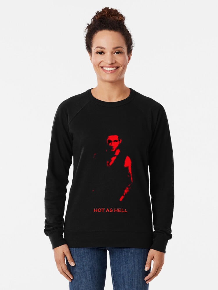 Hot As Hell Lucifer Tom Ellis Lightweight Sweatshirt By Jeremydwilliams Redbubble