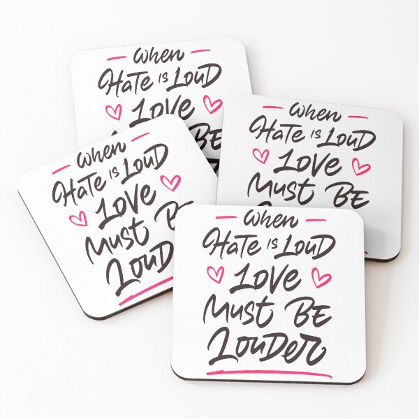 Item preview, When hate is loud love must be louder designed and sold by Zagach Letters.