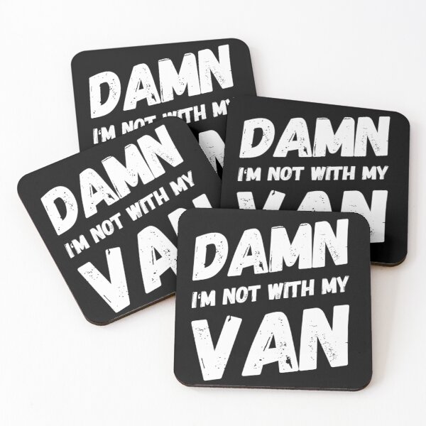 Item preview, Van Life - Damn I'm not with my Van funny Design designed and sold by JJWilsonTees.