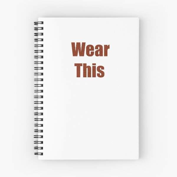 Item preview, Wear This Phrase Tee designed and sold by Gorls.