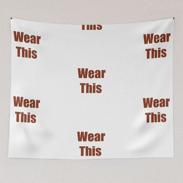 Item preview, Wear This Phrase Tee designed and sold by Gorls.