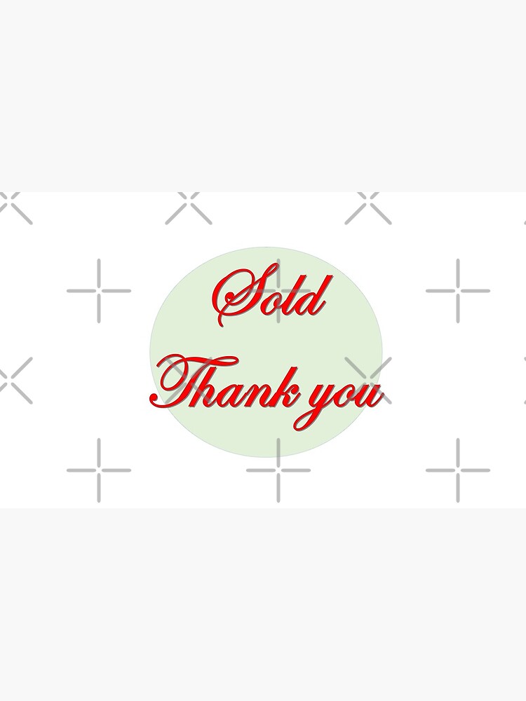 Sold Thank you in red font by Veee8