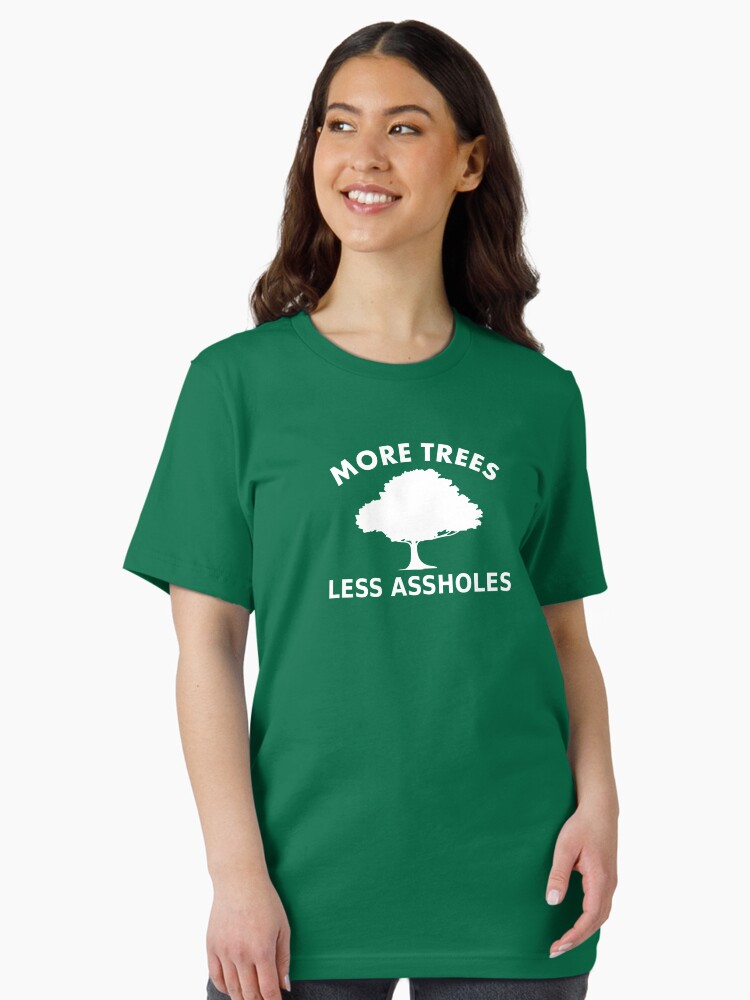 Thumbnail 2 of 7, Essential T-Shirt, More trees, less assholes designed and sold by RixzStuff.