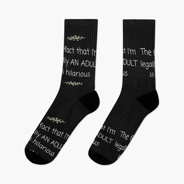 Item preview, The fact that I'm legally an adult is hilarious designed and sold by Click-Like.