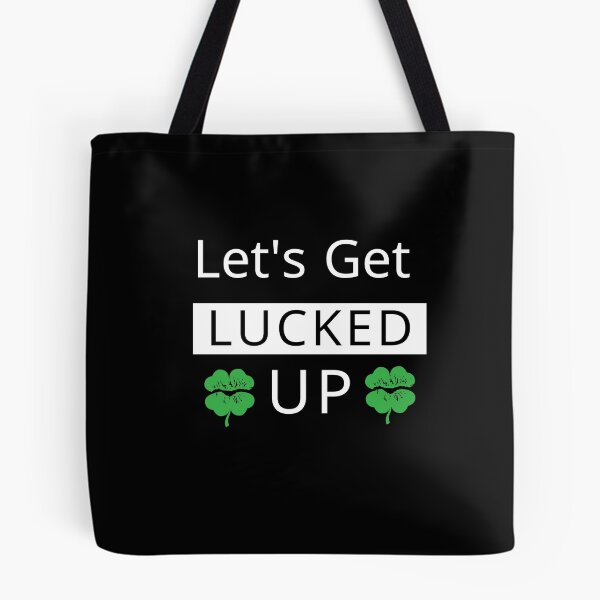 Item preview, Let's Get Lucked UP. St. Patrick's Day  designed and sold by PrintexDesigns.