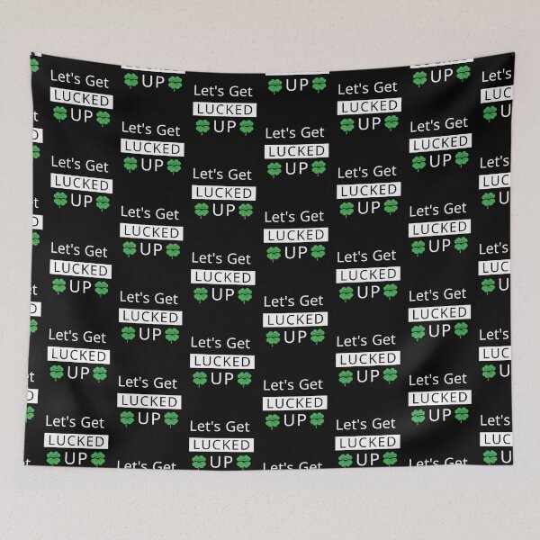 Item preview, Let's Get Lucked UP. St. Patrick's Day  designed and sold by PrintexDesigns.