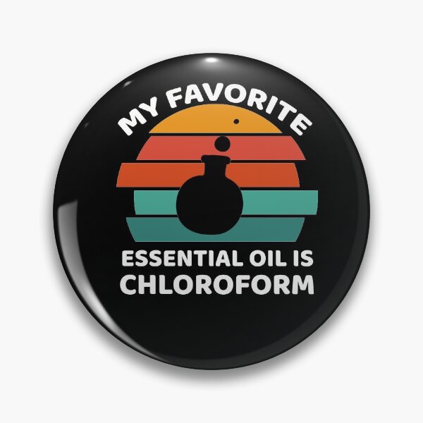 Item preview, My Favorite Essential Oil Is Chloroform - Funny Saying Gift designed and sold by YourgiftShop.
