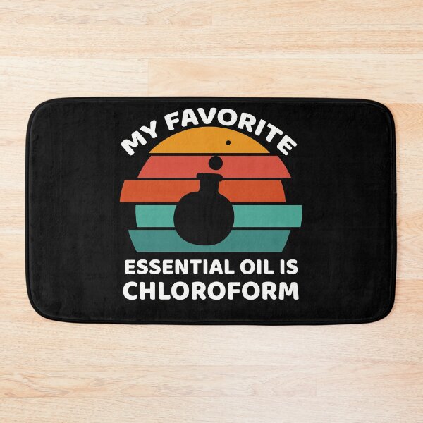 Item preview, My Favorite Essential Oil Is Chloroform - Funny Saying Gift designed and sold by YourgiftShop.