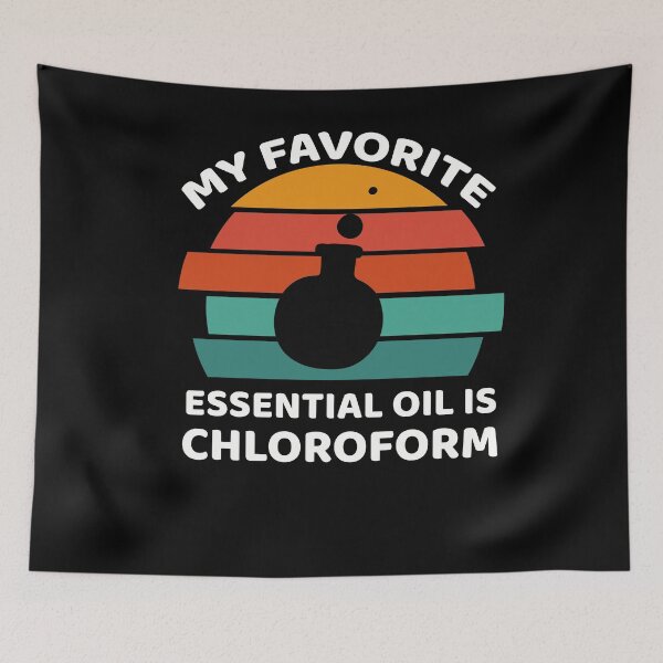 Item preview, My Favorite Essential Oil Is Chloroform - Funny Saying Gift designed and sold by YourgiftShop.