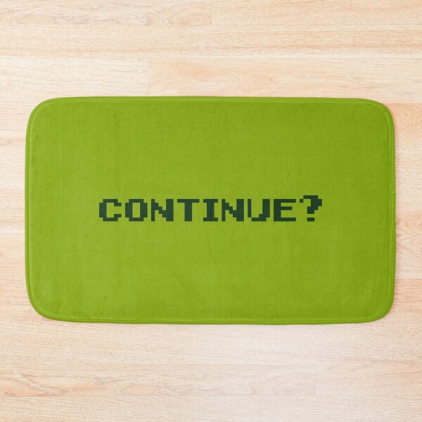 Item preview, CONTINUE? designed and sold by ChillerTyp.