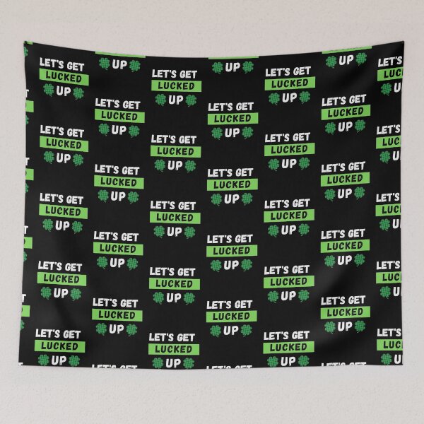 Item preview, Let's Get Lucked UP. St. Patrick's Day  designed and sold by PrintexDesigns.
