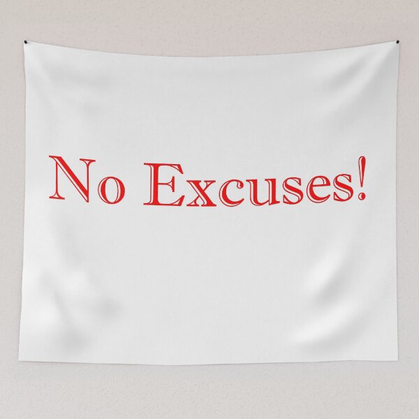 Item preview, No Excuses! - Blanco designed and sold by Vectorial.