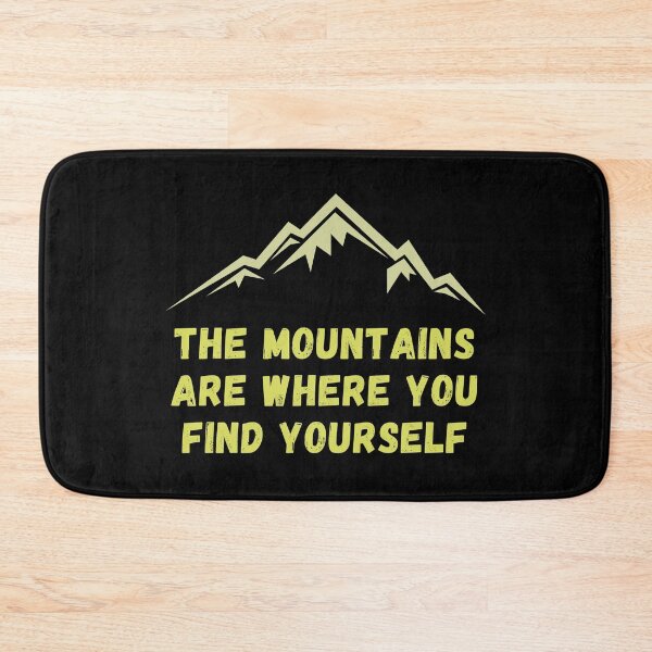 Item preview, The mountains are where you find yourself. designed and sold by JellyBeenzz.
