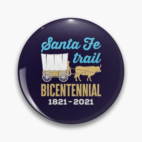 Item preview, Santa Fe Trail 200 Years Bicentennial 200th Anniversary  designed and sold by jaygo.