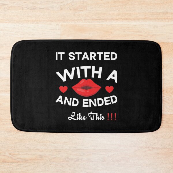 Item preview, IT started with a kiss and ended like this  designed and sold by Beinfashion.