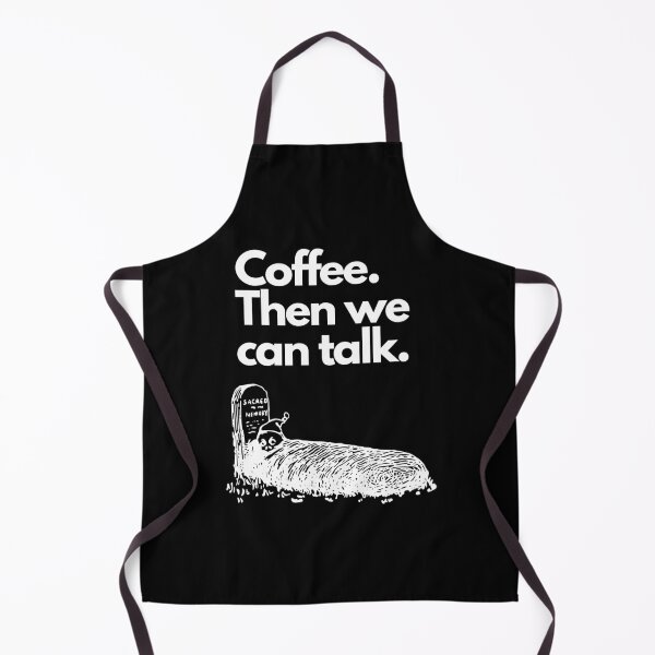 Item preview, Coffee. Then We Can Talk designed and sold by GnarlyWizard.