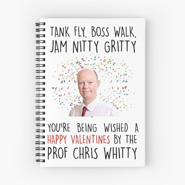 Item preview, Chris whitty "Tank Fly, Boss Walk, jam nitty gritty, you're being wished a happy valentines by the prof chris whitty" designed and sold by Alex3214.