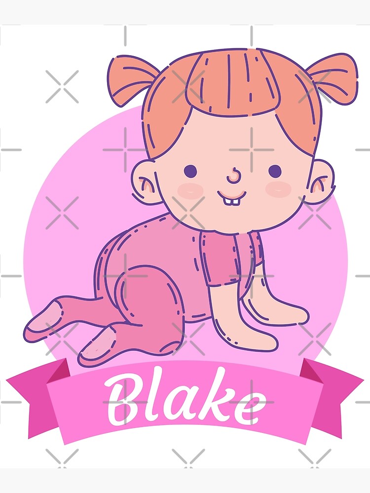 "Blake Girl names for babies" Poster by Piztees Redbubble