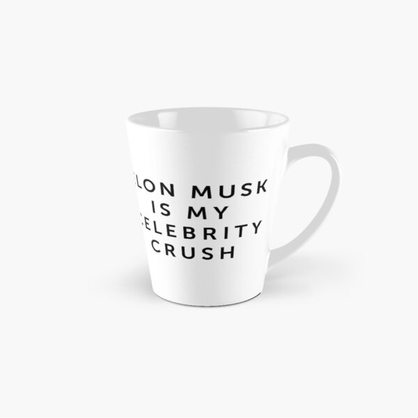 Item preview, Elon Musk is My Celebrity Crush designed and sold by sunshinefuntime.