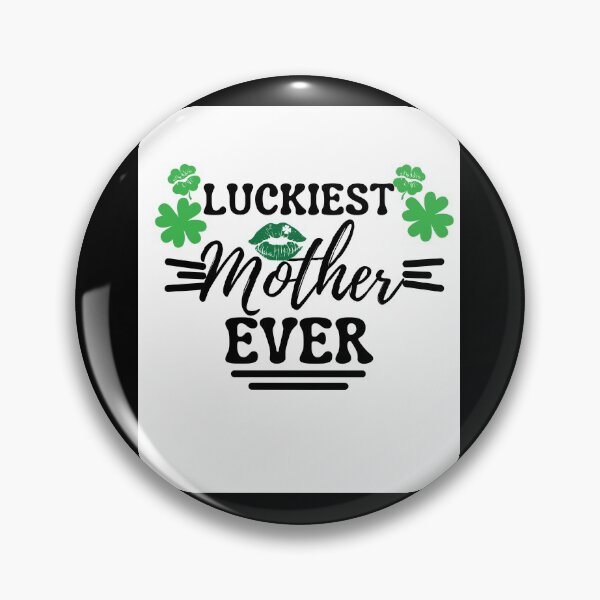 Item preview, Luckiest Mother Ever - St. Patrick's Day designed and sold by PrintexDesigns.